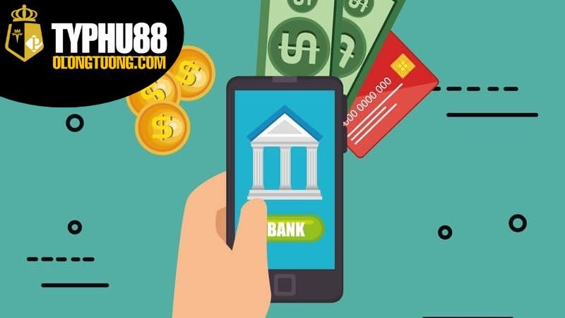 Nạp Tiền Typhu88 - Trải Nghiệm Thú Vị Tại Nhà Cái Hàng Đầu 2 Các Cách Thức Nạp Tiền Typhu88